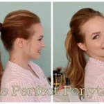 How to Create the Perfect Ponytail